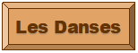 Rectangle : en biseau: Les Danses